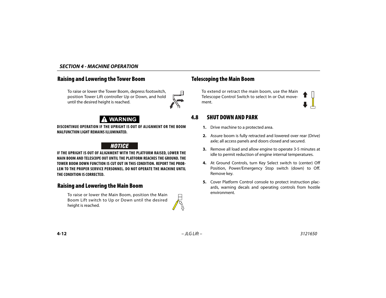 Raising and lowering the tower boom, Raising and lowering the main boom, Telescoping the main boom | 8 shut down and park, Shut down and park -12 | JLG 740AJ ANSI Operator Manual User Manual | Page 78 / 130