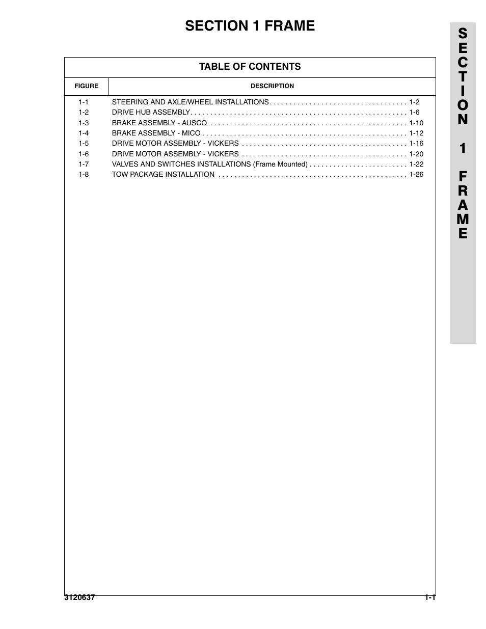 Section 1 frame, Section 1 - frame -1 | JLG 110HXER ANSI Parts Manual User Manual | Page 9 / 354