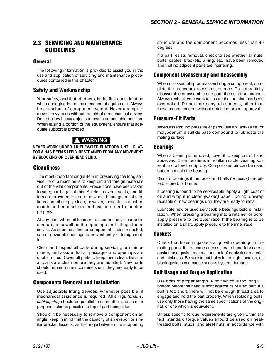 3 servicing and maintenance guidelines, General, Safety and workmanship | Cleanliness, Components removal and installation, Component disassembly and reassembly, Pressure-fit parts, Bearings, Gaskets, Bolt usage and torque application | JLG SSV10 Service Manual User Manual | Page 25 / 136