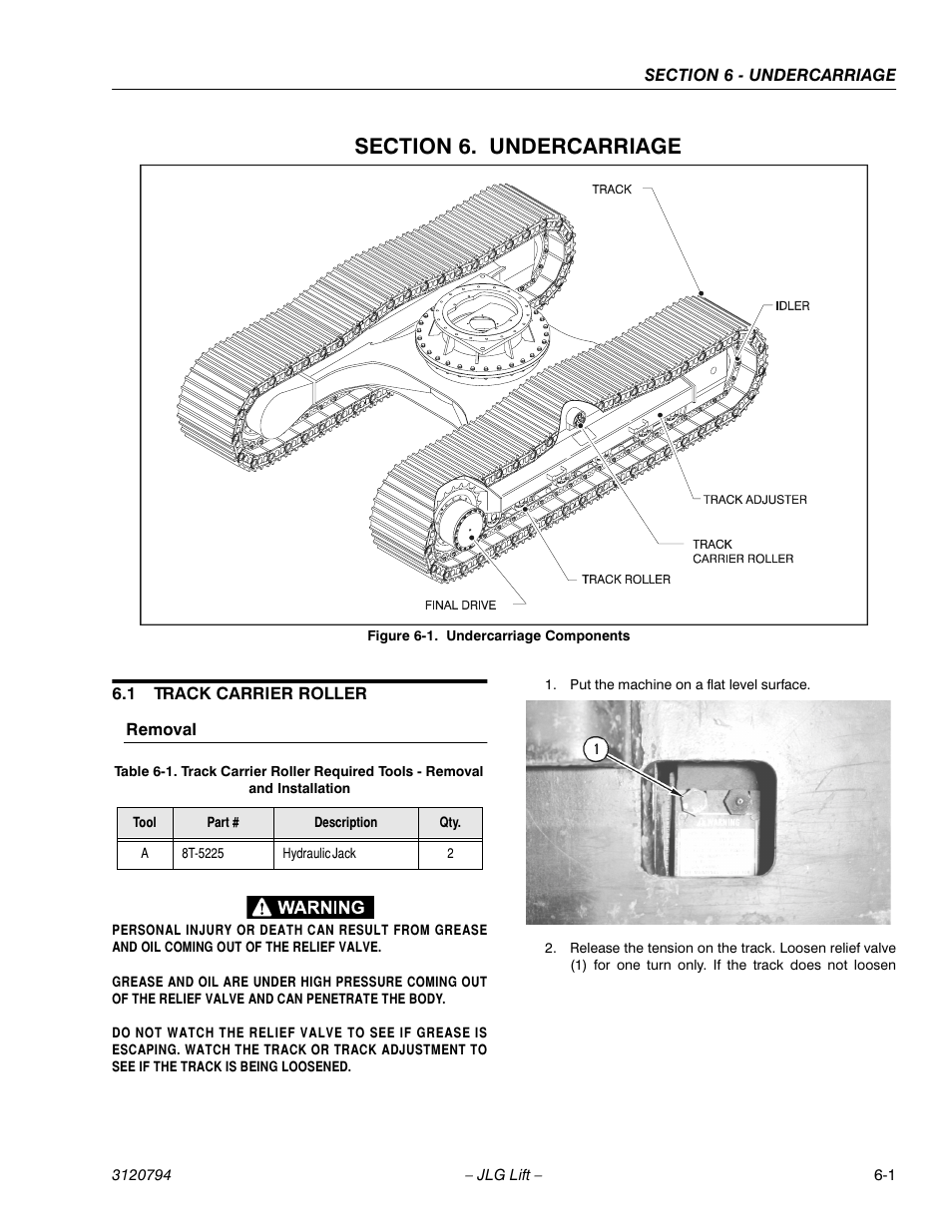 Section 6. undercarriage, 1 track carrier roller, Removal | Section 6 - undercarriage, Track carrier roller -1, Removal -1, Undercarriage components -1 | JLG 600SC_660SJC ANSI Service Manual User Manual | Page 105 / 184