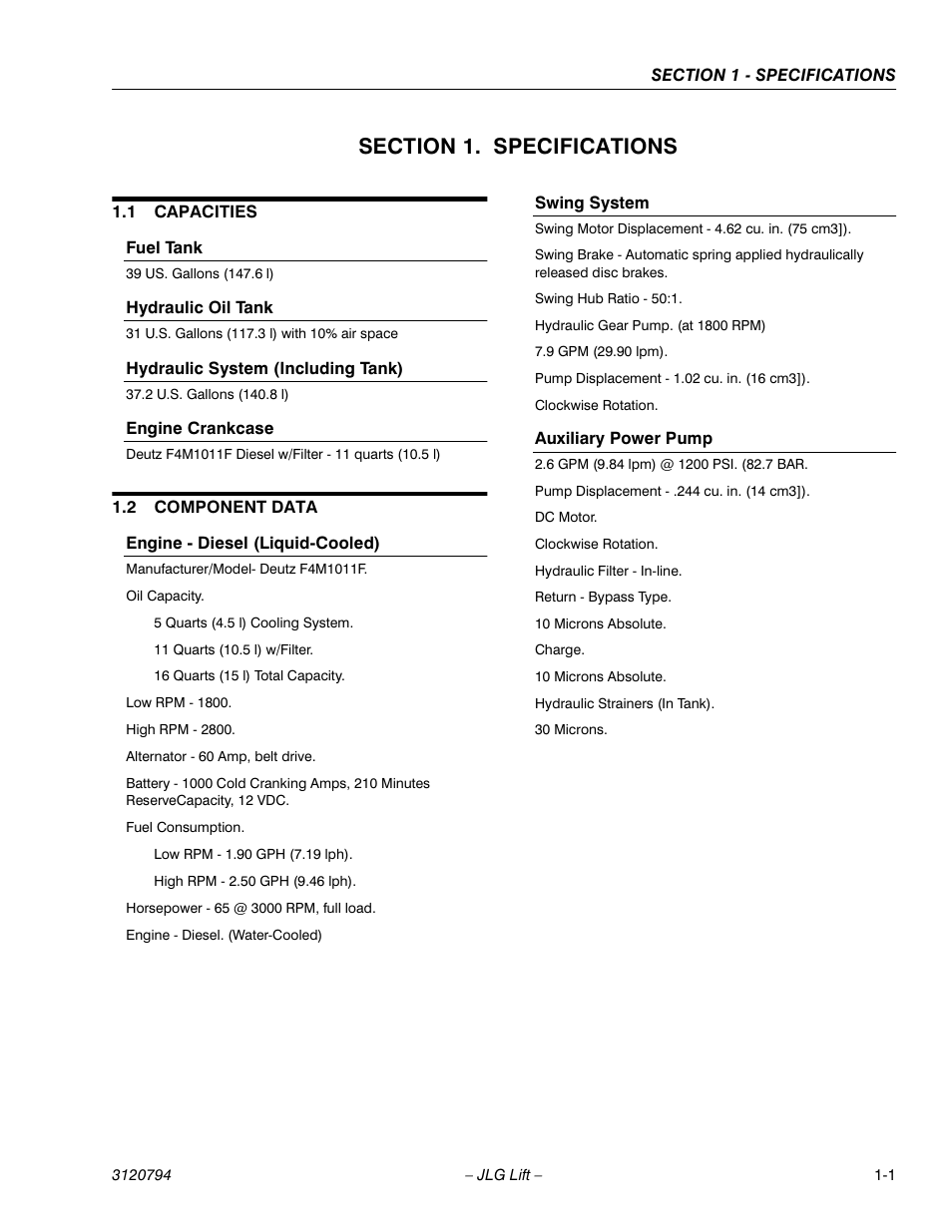 Section 1. specifications, 1 capacities, Fuel tank | Hydraulic oil tank, Hydraulic system (including tank), Engine crankcase, 2 component data, Engine - diesel (liquid-cooled), Swing system, Auxiliary power pump | JLG 600SC_660SJC ANSI Service Manual User Manual | Page 13 / 184
