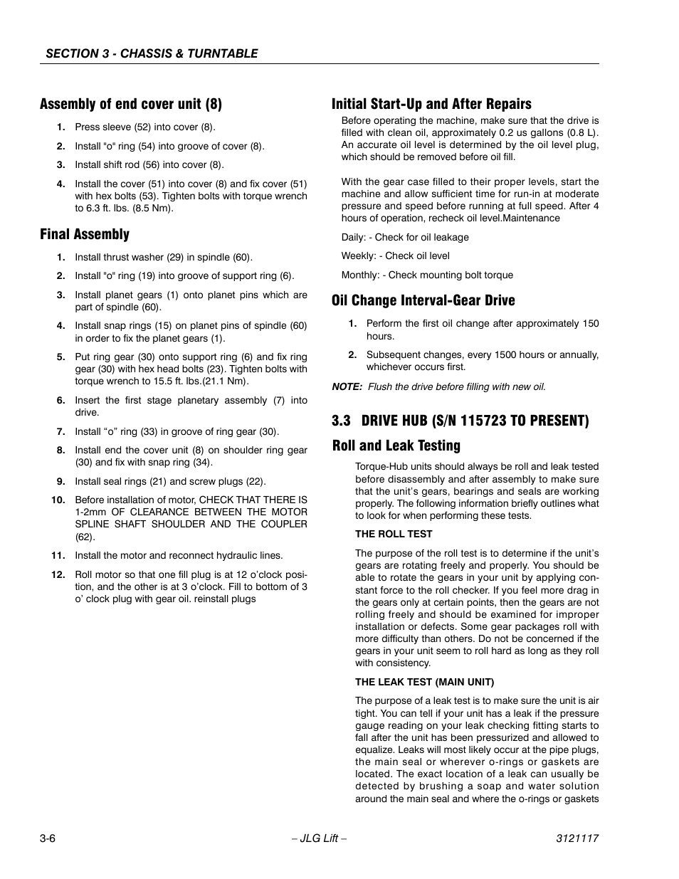 Assembly of end cover unit (8), Final assembly, Initial start-up and after repairs | Oil change interval-gear drive, 3 drive hub (s/n 115723 to present), Roll and leak testing | JLG M600 ANSI Service Manual User Manual | Page 44 / 222