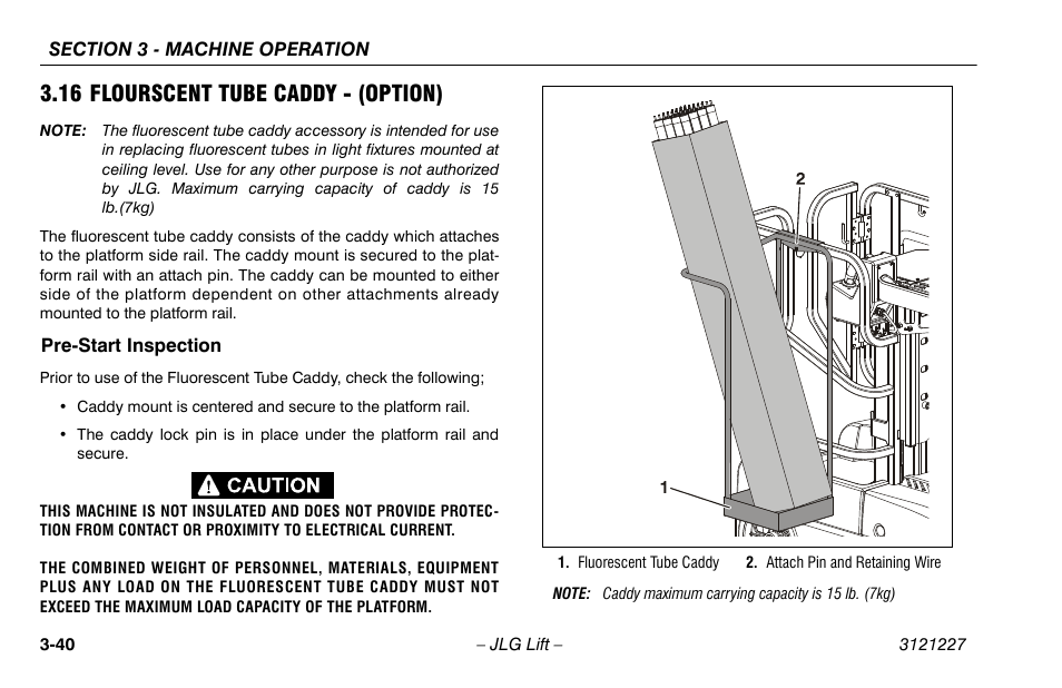 16 flourscent tube caddy - (option), Pre-start inspection, 16 flourscent tube caddy - (option) -40 | Pre-start inspection -40 | JLG 10MSP Operator Manual User Manual | Page 68 / 96