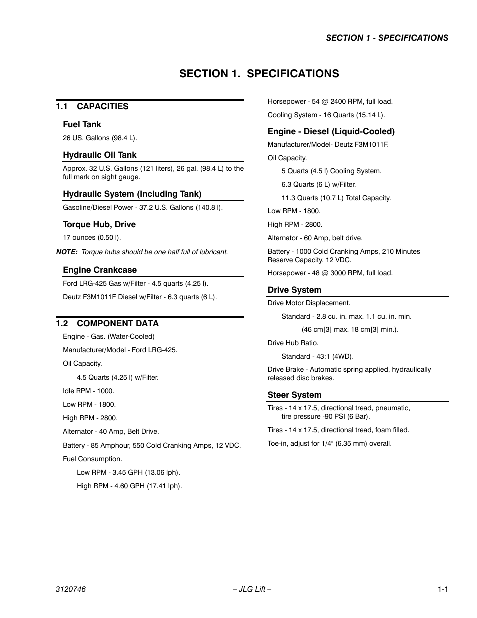 Section 1. specifications, 1 capacities, Fuel tank | Hydraulic oil tank, Hydraulic system (including tank), Torque hub, drive, Engine crankcase, 2 component data, Engine - diesel (liquid-cooled), Drive system | JLG 601S ANSI Service Manual User Manual | Page 17 / 244