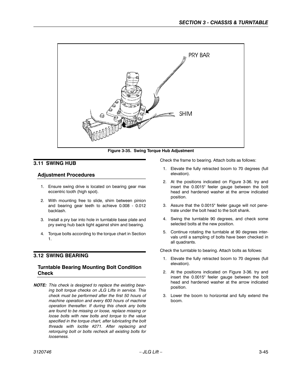 11 swing hub, Adjustment procedures, 12 swing bearing | Turntable bearing mounting bolt condition check, Swing hub -45, Adjustment procedures -45, Swing bearing -45, Swing torque hub adjustment -45 | JLG 601S ANSI Service Manual User Manual | Page 85 / 244