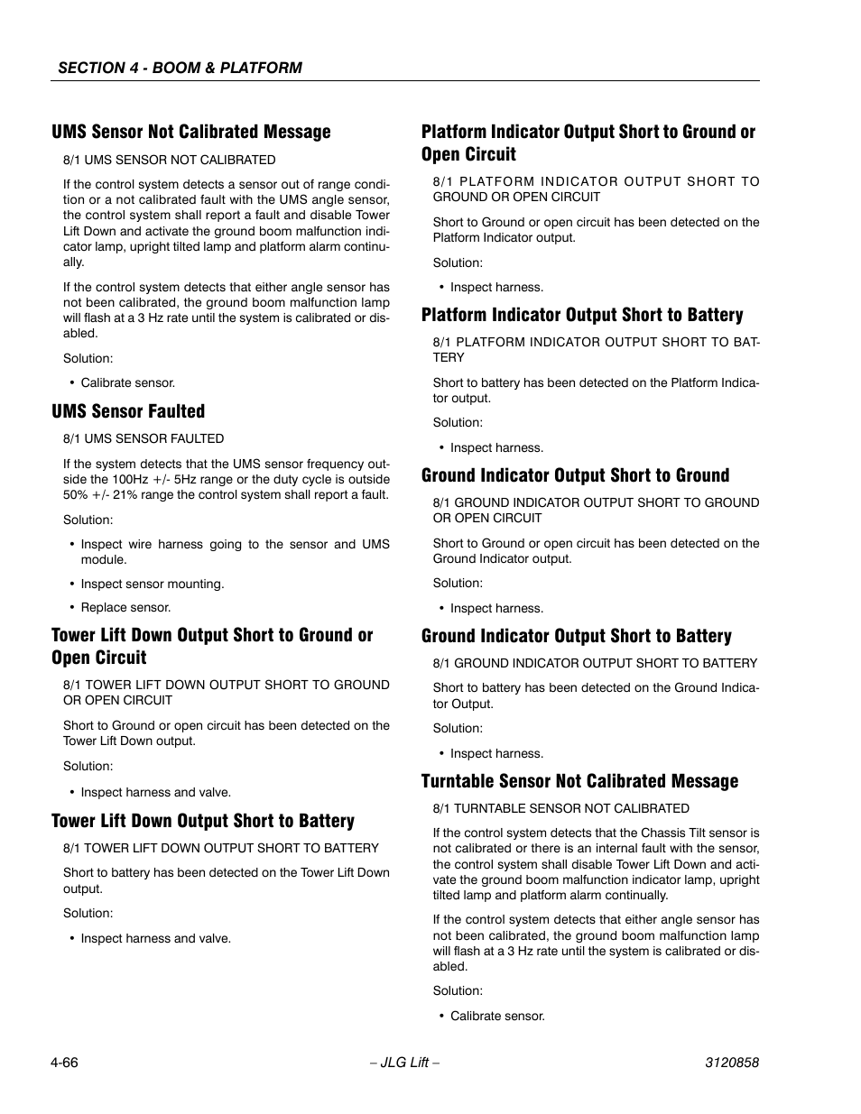 Ums sensor not calibrated message, Ums sensor faulted, Tower lift down output short to battery | Platform indicator output short to battery, Ground indicator output short to ground, Ground indicator output short to battery, Turntable sensor not calibrated message | JLG 800A_AJ Service Manual User Manual | Page 280 / 466