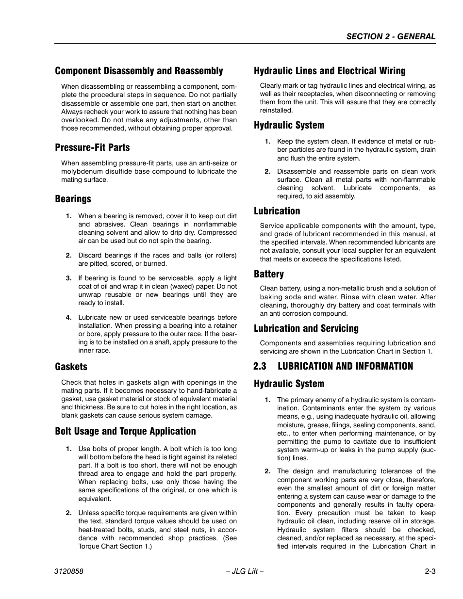 Component disassembly and reassembly, Pressure-fit parts, Bearings | Gaskets, Bolt usage and torque application, Hydraulic lines and electrical wiring, Hydraulic system, Lubrication, Battery, Lubrication and servicing | JLG 800A_AJ Service Manual User Manual | Page 47 / 466