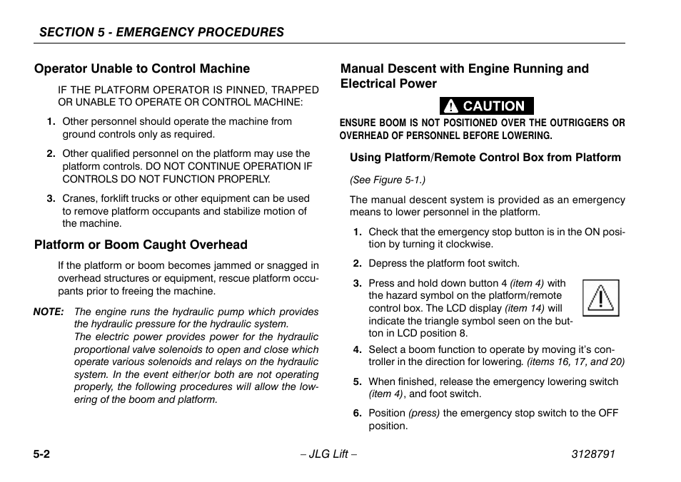 Operator unable to control machine, Platform or boom caught overhead | JLG X550AJ Operator Manual User Manual | Page 82 / 136