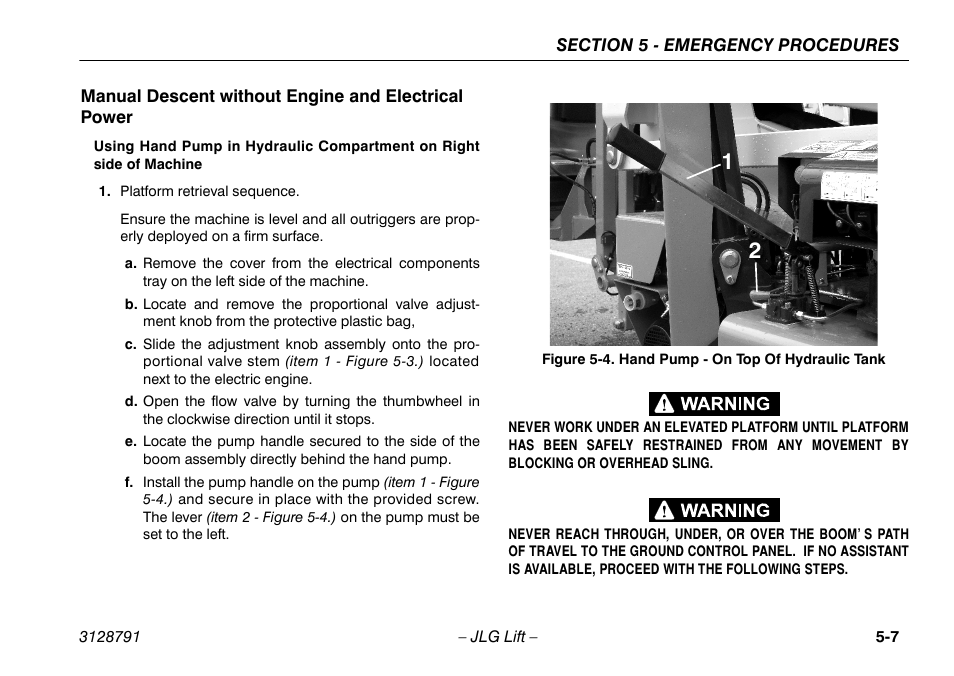 Manual descent without engine and electrical power, Hand pump - on top of hydraulic tank -7 | JLG X550AJ Operator Manual User Manual | Page 87 / 136