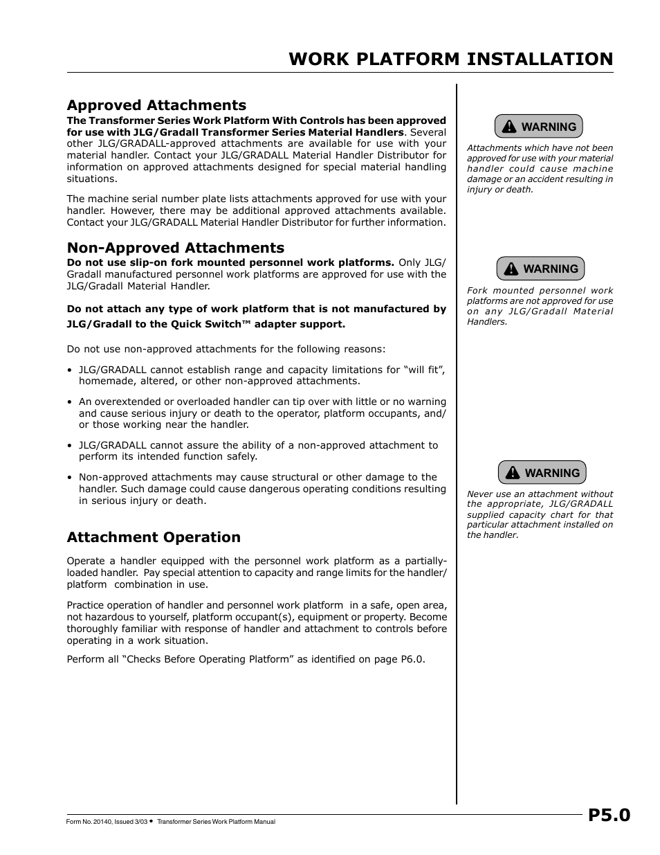 Work platform installation, P5.0 work platform installation, Attachment operation | Approved attachments, Non-approved attachments | JLG TF6-42 (9150-4003) Operator Manual User Manual | Page 75 / 92