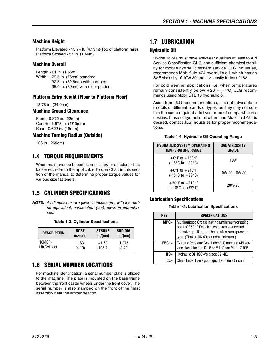 Machine height, Machine overall, Platform entry height (floor to platform floor) | Machine ground clearance, Machine turning radius (outside), 4 torque requirements, 5 cylinder specifications, 6 serial number locations, 7 lubrication, Hydraulic oil | JLG 10MSP Service Manual User Manual | Page 15 / 154