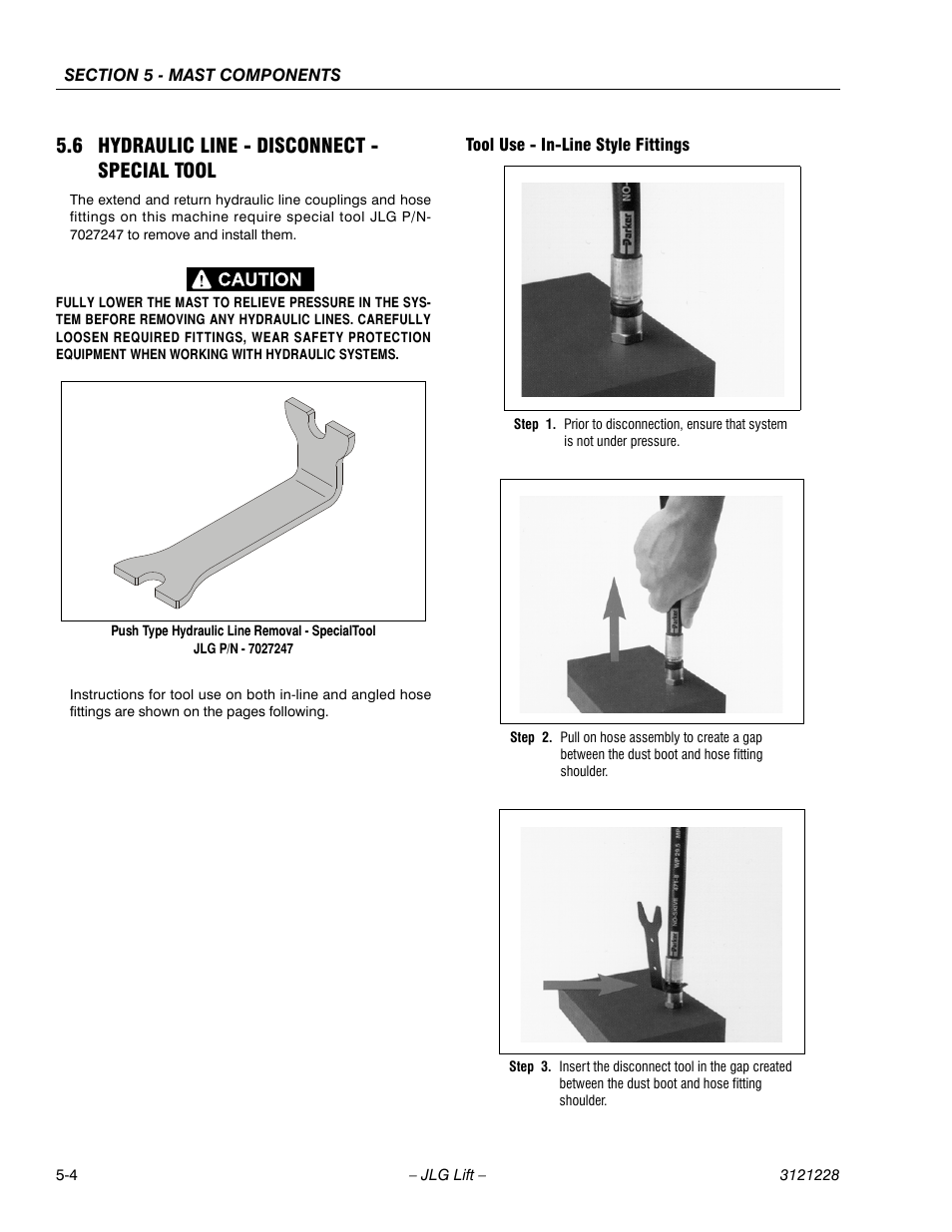 6 hydraulic line - disconnect - special tool, Tool use - in-line style fittings, 6 hydraulic line - disconnect - special tool -4 | Tool use - in-line style fittings -4 | JLG 10MSP Service Manual User Manual | Page 86 / 154