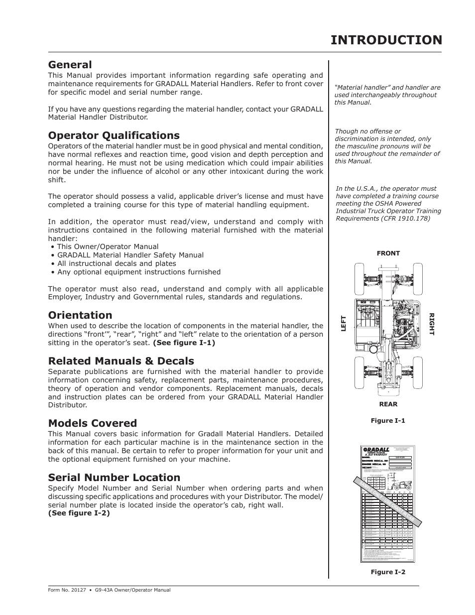Introduction, General, Operator qualifications | Orientation, Related manuals & decals, Models covered, Serial number location, Capacity with standard 48" & 72" carriage, Truck & attachment weight, Shipped with | JLG G9-43A (9151-4003) Operator Manual User Manual | Page 7 / 60