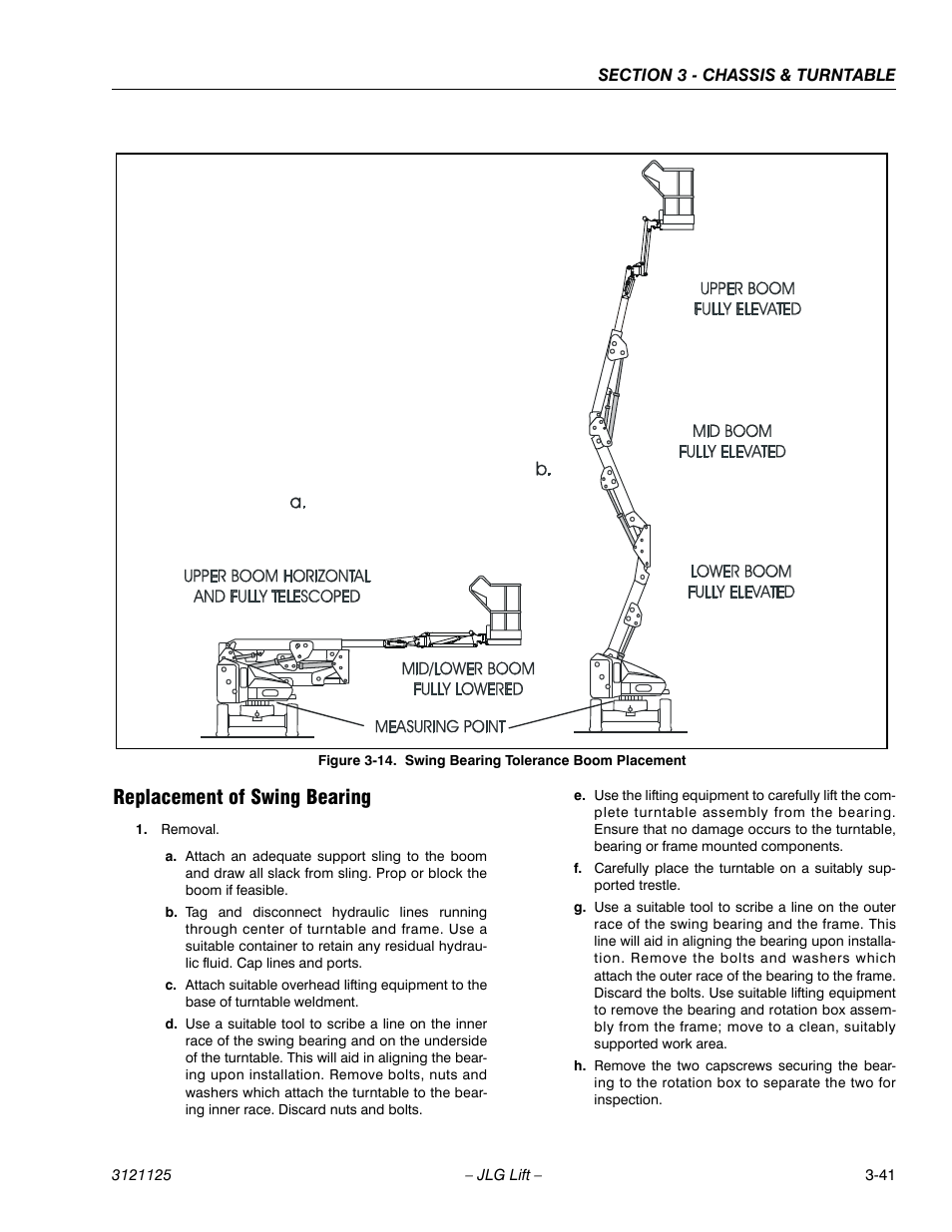 Replacement of swing bearing, Replacement of swing bearing -41, Swing bearing tolerance boom placement -41 | Dicated on figure 3-14. try and, Figure 3-14.), Boom fully elevated, (see figure 3-14.) | JLG M400 ANSI Service Manual User Manual | Page 83 / 256