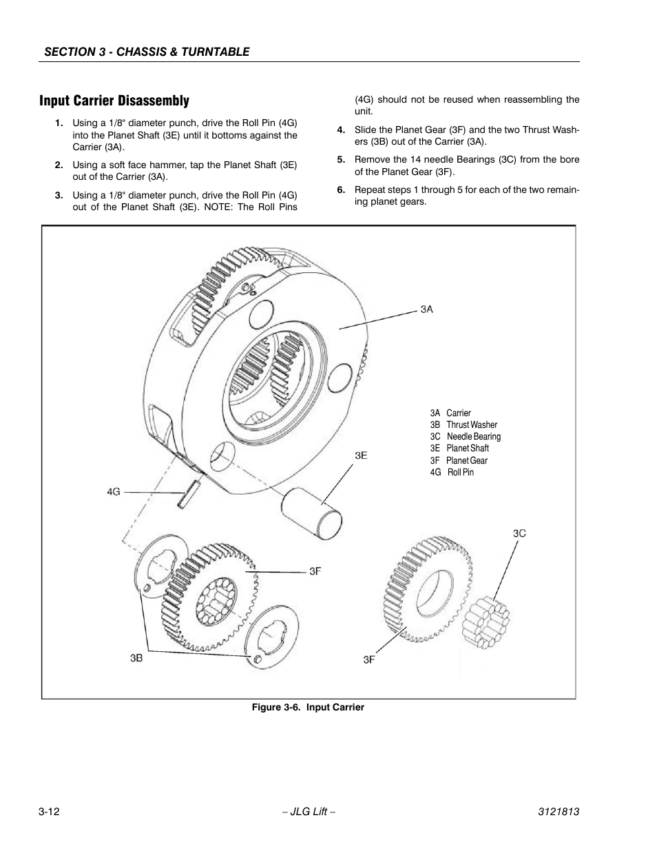 Input carrier disassembly, Input carrier disassembly -12, Input carrier -12 | JLG M600 Service Manual User Manual | Page 50 / 222