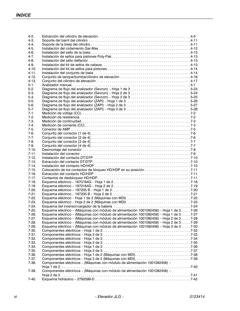 Figurenolof - 5-1. analizador manual 5-1, Figurenolof - 7-1. medición de voltaje (cc) 7-2, Figurenolof - 7-2. medición de resistencia 7-2 | Figurenolof - 7-3. medición de continuidad 7-3, Figurenolof - 7-4. medición de corriente (cc) 7-3, Figurenolof - 7-5. conector de amp 7-5, Figurenolof - 7-10. desmontaje del conector 7-8, Figurenolof - 7-11. instalación del conector 7-9 | JLG 3246ES Service Manual User Manual | Page 10 / 216