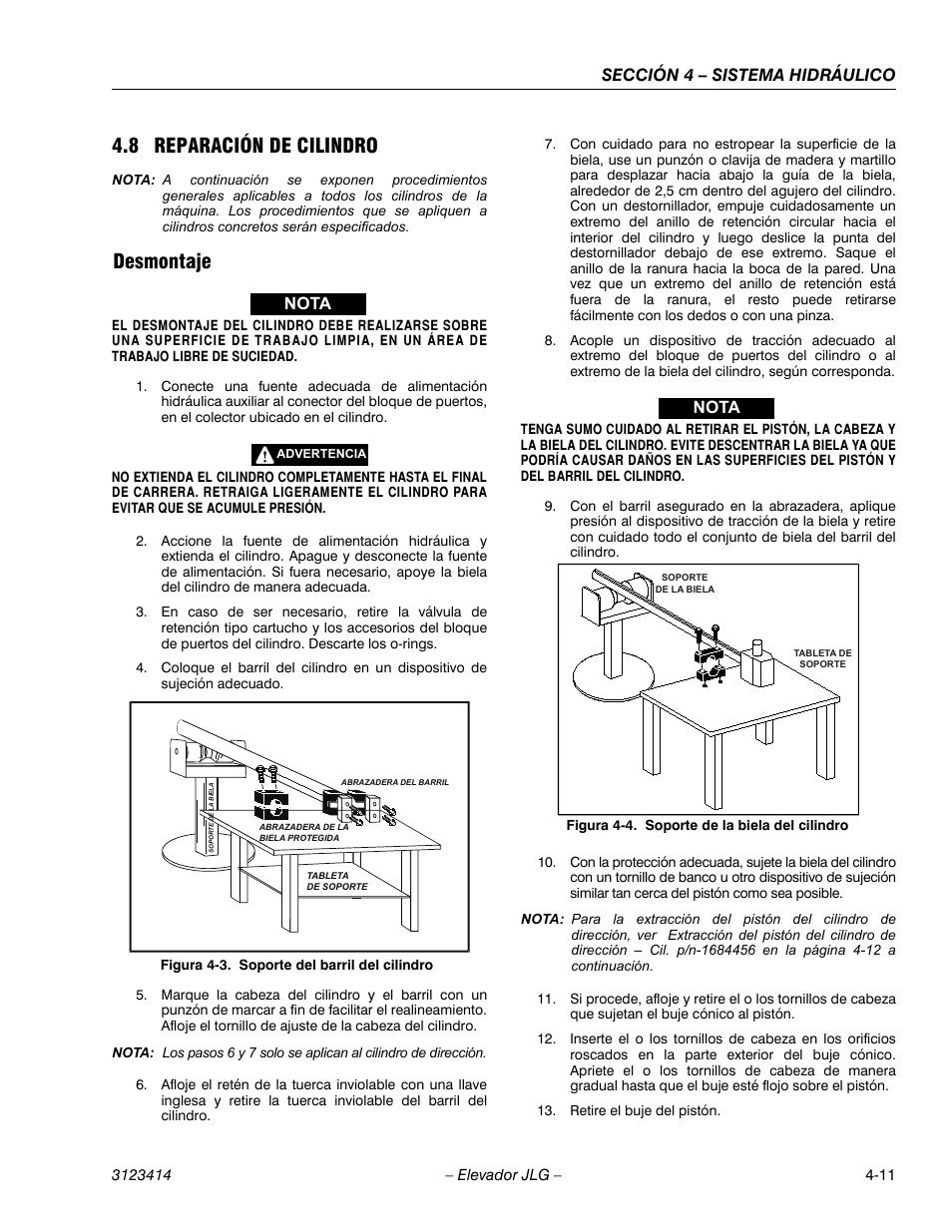 2heading - 4.8 reparación de cilindro, 3heading - desmontaje, Soporte del barril del cilindro -11 | Soporte de la biela del cilindro -11, 8 reparación de cilindro, Desmontaje, Sección 4 – sistema hidráulico, Nota | JLG 3246ES Service Manual User Manual | Page 113 / 216