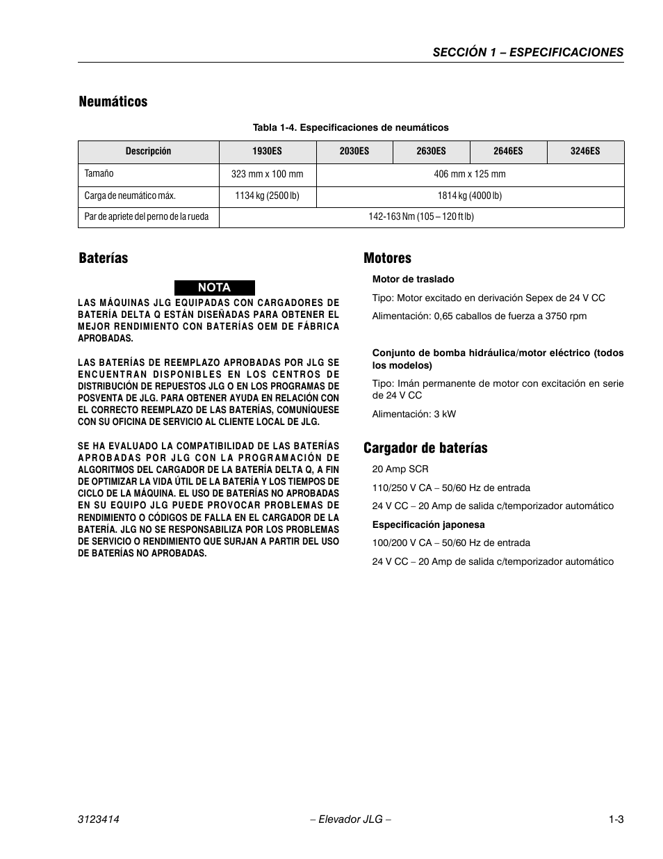 3heading - neumáticos, Cellcenter - 1134 kg (2500 lb), Cellcenter - 1814 kg (4000 lb) | Cellcenter - 142-163 nm (105 – 120 ft lb), 3heading - baterías, 3heading - motores, 3heading - cargador de baterías, Neumáticos baterías, Motores, Cargador de baterías | JLG 3246ES Service Manual User Manual | Page 15 / 216