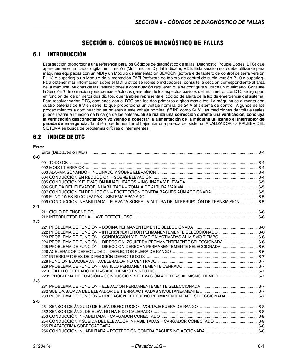 2heading - 6.1 introducción, 2heading - 6.2 índice de dtc, Te la sección 6 | Códigos de diagnóstico de fallas, Sección 6. códigos de diagnóstico de fallas, 1 introducción, 2 índice de dtc | JLG 3246ES Service Manual User Manual | Page 153 / 216