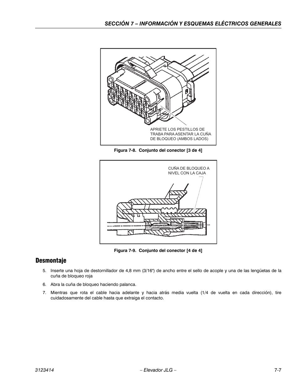 3heading - desmontaje, Conjunto del conector [3 de 4] -7, Conjunto del conector [4 de 4] -7 | Figura 7-8. conjunto del conector [3 de 4, Er figura 7-9. conjunto del, Conector [4 de 4]), Desmontaje | JLG 3246ES Service Manual User Manual | Page 179 / 216