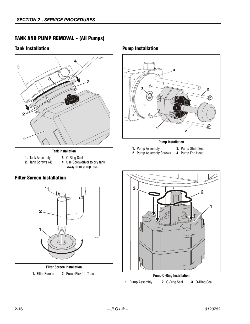 Tank and pump removal - (all pumps), Tank installation, Filter screen installation | Pump installation | JLG 41AM (3120752) Service Manual User Manual | Page 40 / 84