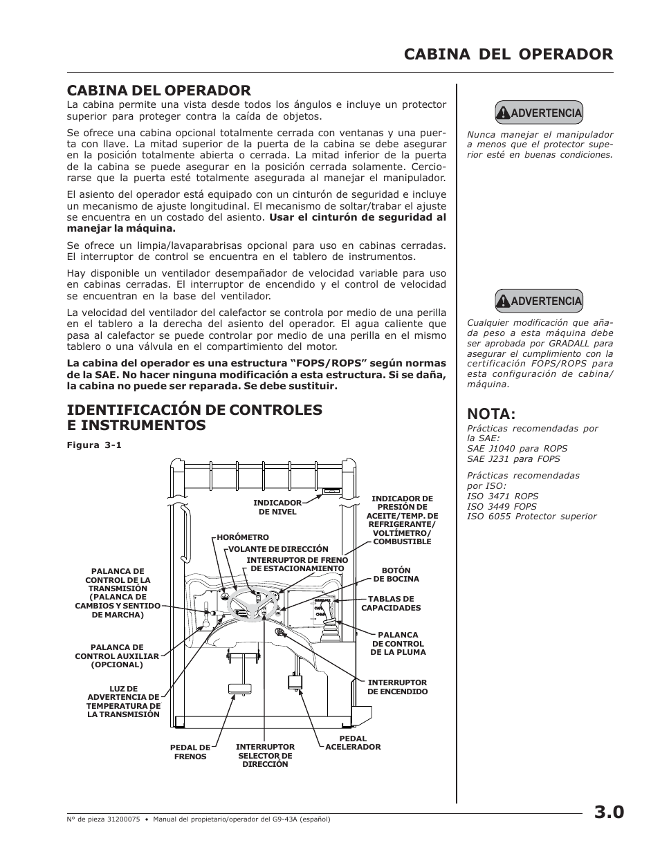 Cabina del operador, Nota, Identificación de controles e instrumentos | Advertencia | JLG G10-43A (0160005444 & After) Operator Manual User Manual | Page 19 / 56