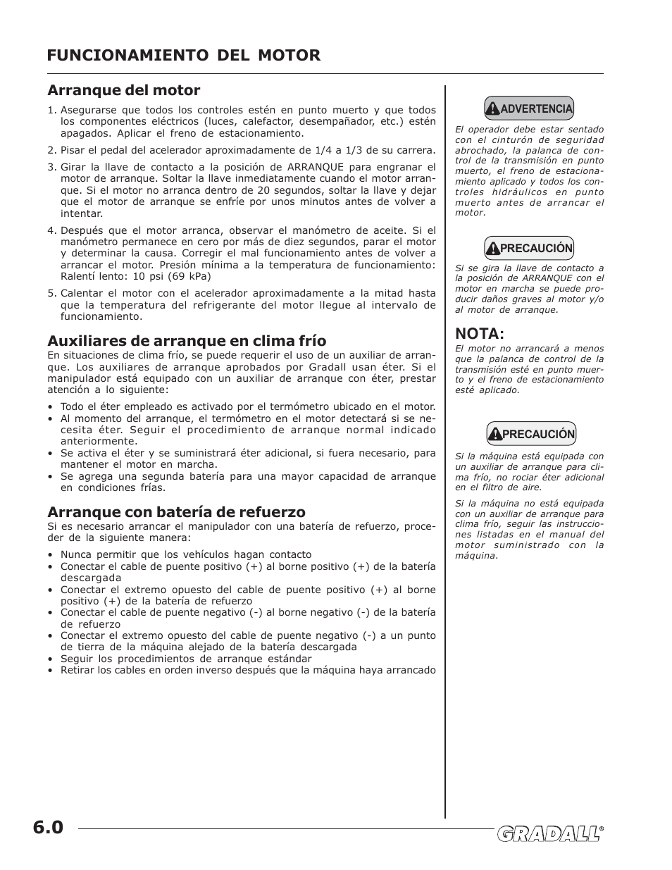 Funcionamiento del motor, Nota, Arranque del motor | Auxiliares de arranque en clima frío, Arranque con batería de refuerzo | JLG G10-43A (0160005444 & After) Operator Manual User Manual | Page 24 / 56
