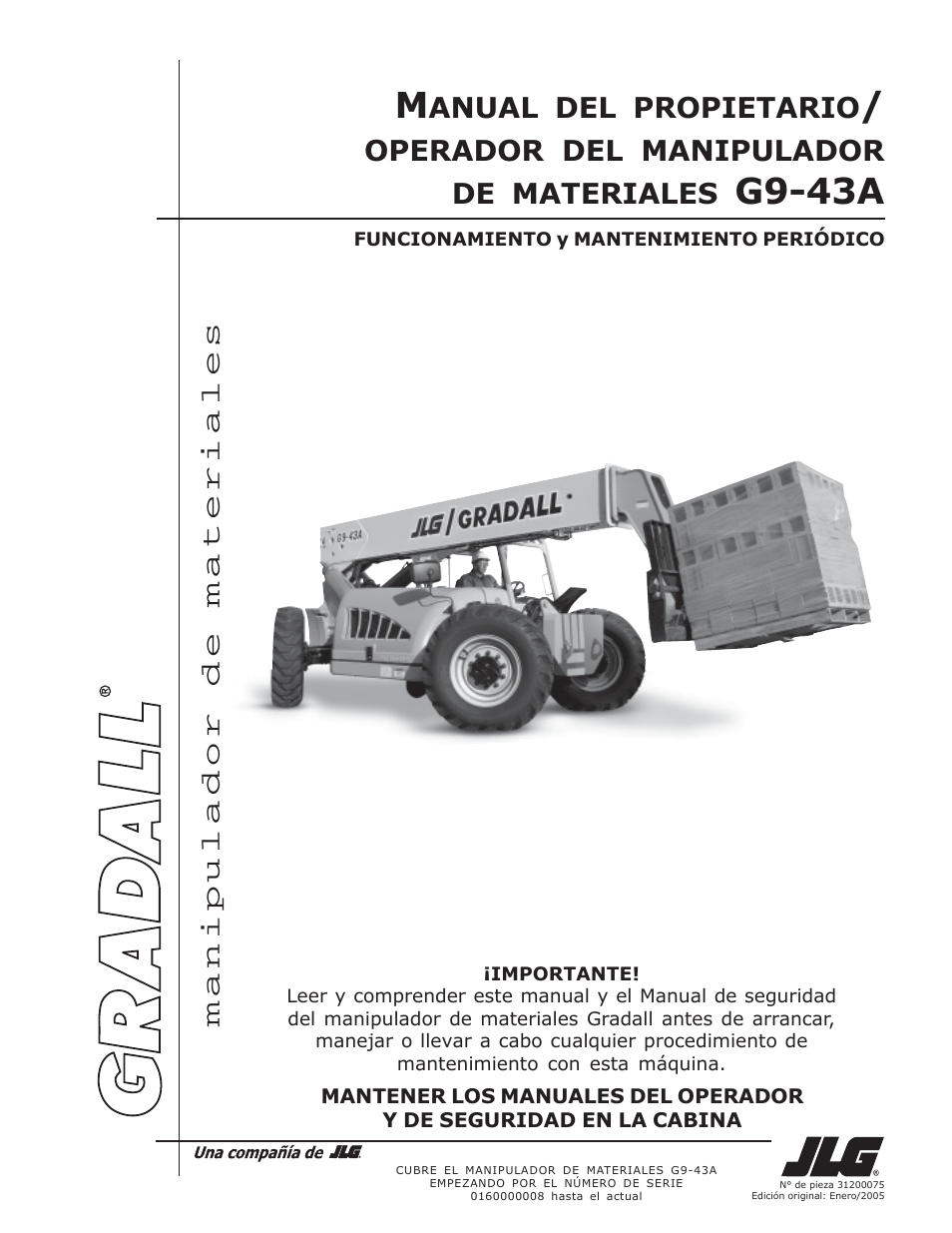 G9-43a, Anual, Propietario | Operador, Manipulador de, Materiales, Manipulador de materiales | JLG G10-43A (0160005444 & After) Operator Manual User Manual | Page 3 / 56