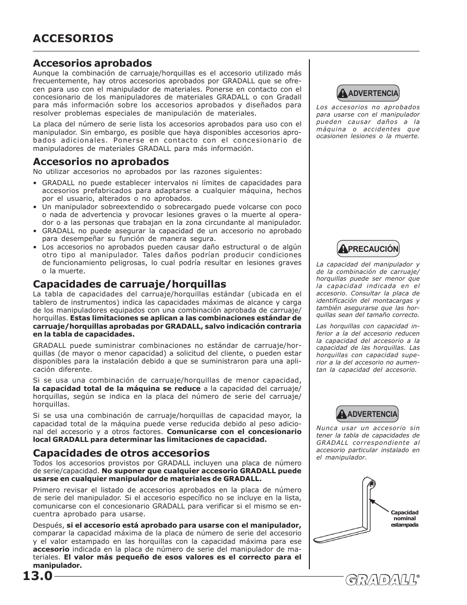 Accesorios, Accesorios aprobados, Accesorios no aprobados | Capacidades de carruaje/horquillas, Capacidades de otros accesorios | JLG G10-43A (0160005444 & After) Operator Manual User Manual | Page 36 / 56