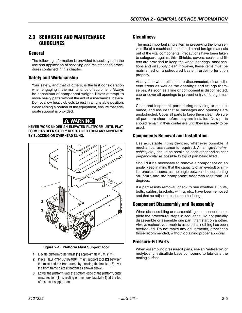 3 servicing and maintenance guidelines, General, Safety and workmanship | Cleanliness, Components removal and installation, Component disassembly and reassembly, Pressure-fit parts, 3 servicing and maintenance guidelines -5, Platform mast support tool -5 | JLG 1230ES Service Manual User Manual | Page 27 / 198