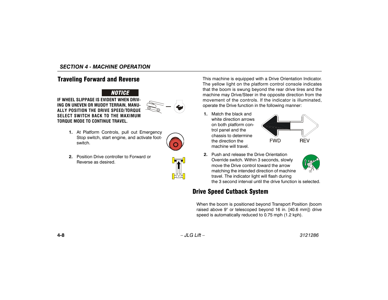 Traveling forward and reverse, Drive speed cutback system | JLG 24RS Operator Manual User Manual | Page 52 / 94