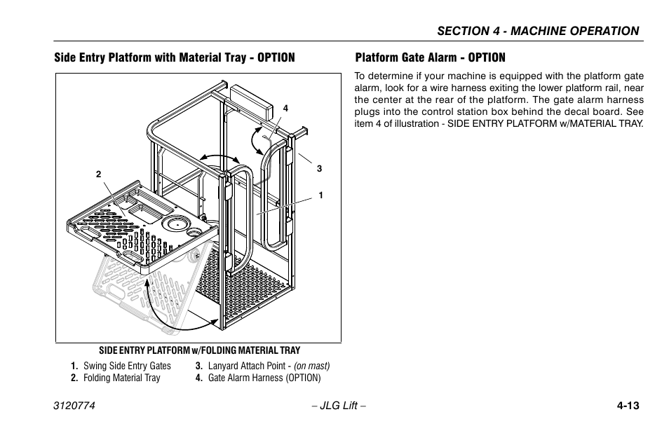 Side entry platform with material tray - option, Platform gate alarm - option | JLG 15SP Operator Manual User Manual | Page 47 / 74