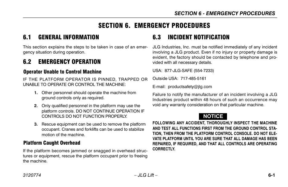 Section 6. emergency procedures, 1 general information, 2 emergency operation | Operator unable to control machine, Platform caught overhead, 3 incident notification, Section - 6 - emergency procedures, 3 incident notification -1 | JLG 15SP Operator Manual User Manual | Page 57 / 74
