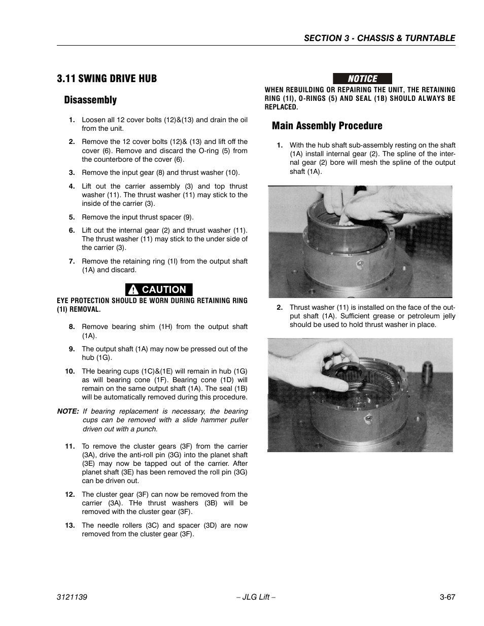 11 swing drive hub, Disassembly, Main assembly procedure | Swing drive hub -67, Disassembly -67 main assembly procedure -67, 11 swing drive hub disassembly | JLG 800S Service Manual User Manual | Page 113 / 372
