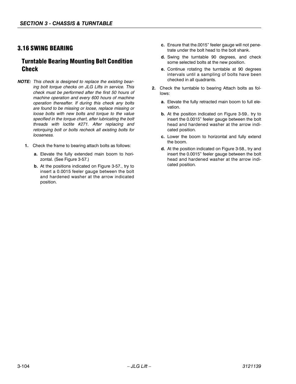 16 swing bearing, Turntable bearing mounting bolt condition check, Swing bearing -104 | JLG 800S Service Manual User Manual | Page 150 / 372