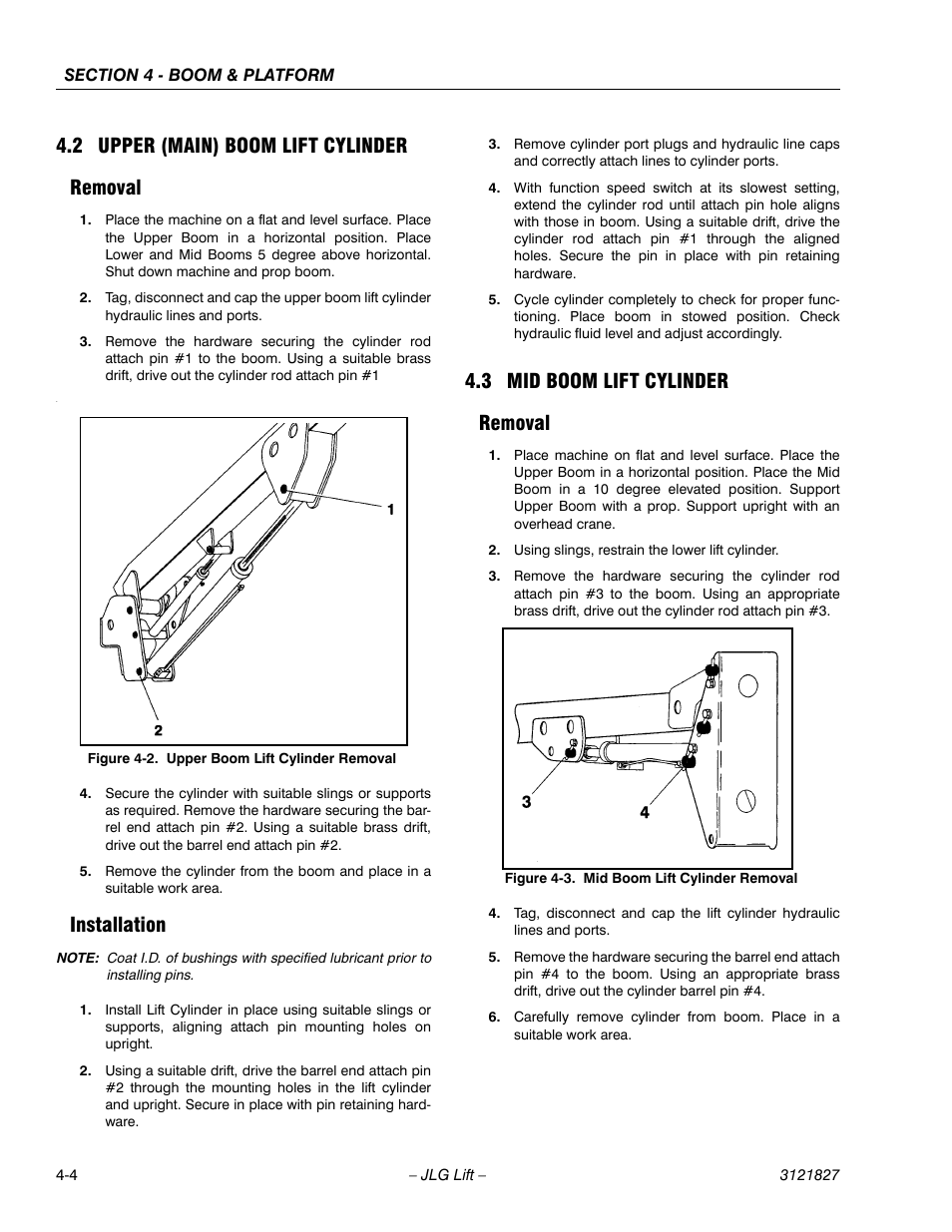 2 upper (main) boom lift cylinder, Removal, Installation | 3 mid boom lift cylinder, Upper (main) boom lift cylinder -4, Removal -4 installation -4, Mid boom lift cylinder -4, Removal -4, Upper boom lift cylinder removal -4, Mid boom lift cylinder removal -4 | JLG M400 Service Manual Service Manual User Manual | Page 120 / 258