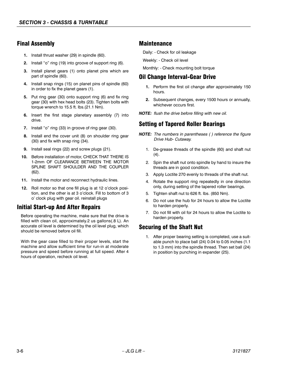 Final assembly, Initial start-up and after repairs, Maintenance | Oil change interval-gear drive, Setting of tapered roller bearings, Securing of the shaft nut | JLG M400 Service Manual Service Manual User Manual | Page 48 / 258