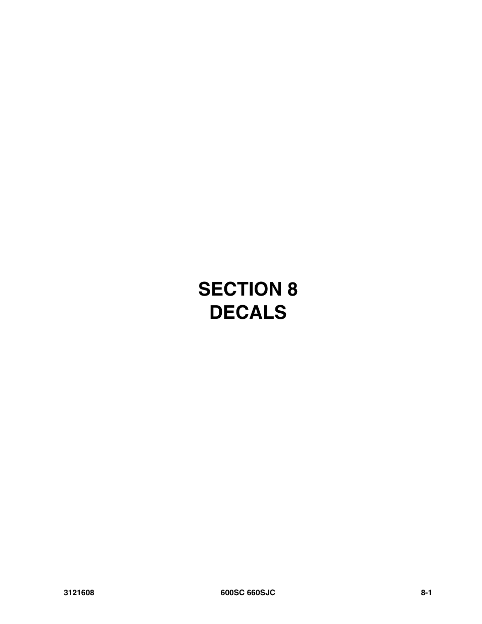 Section 8 decals, Section 8 - decals -1 | JLG 600SC_660SJC Parts Manual User Manual | Page 195 / 226