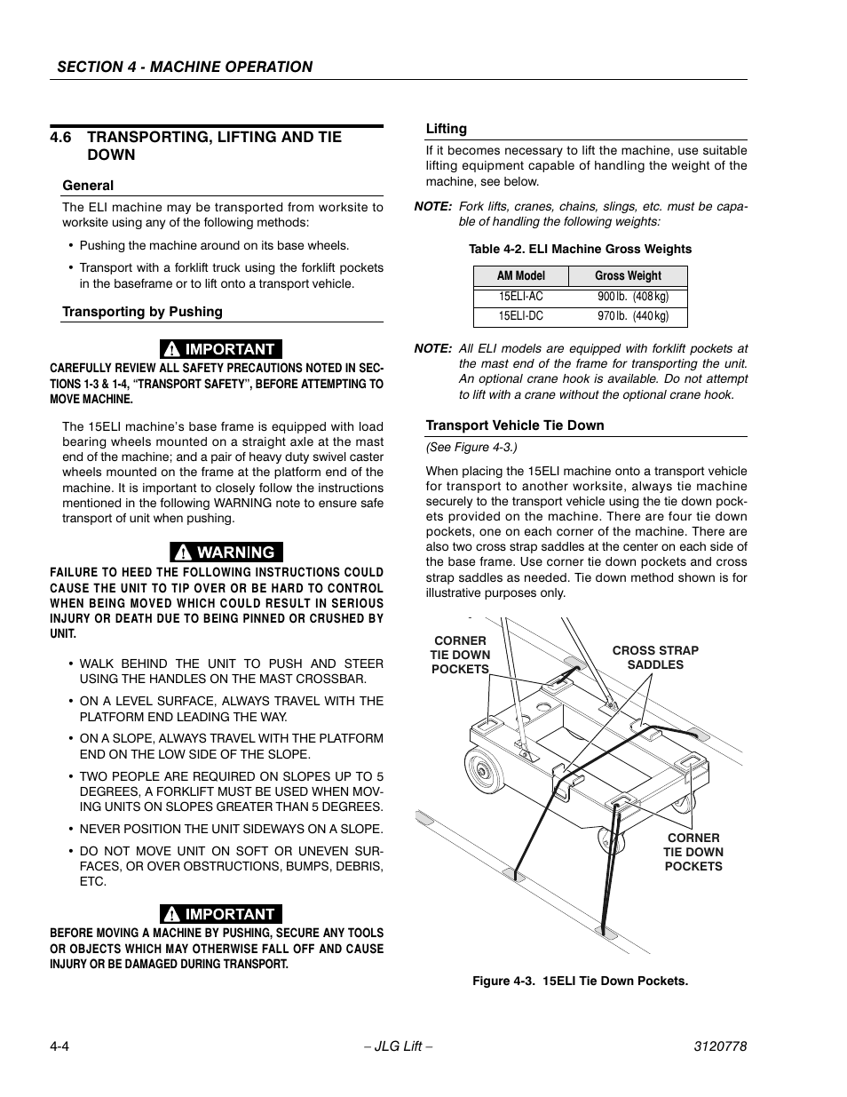 6 transporting, lifting and tie down, General, Transporting by pushing | Lifting, Transport vehicle tie down, Transporting, lifting and tie down -4, 15eli tie down pockets -4, Eli machine gross weights -4 | JLG 15ELI Operator Manual User Manual | Page 38 / 50