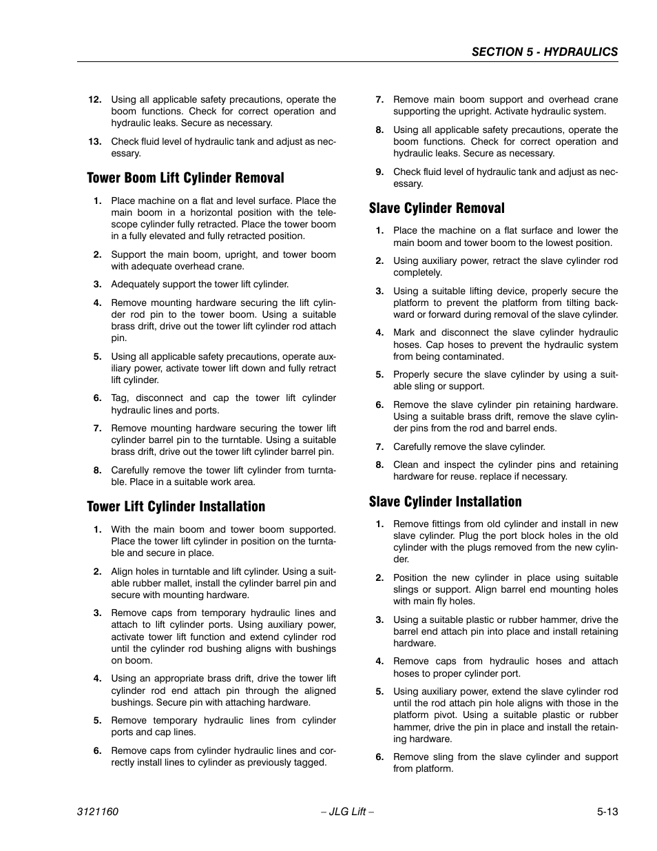 Tower boom lift cylinder removal, Tower lift cylinder installation, Slave cylinder removal | Slave cylinder installation | JLG 740AJ Service Manual User Manual | Page 299 / 408