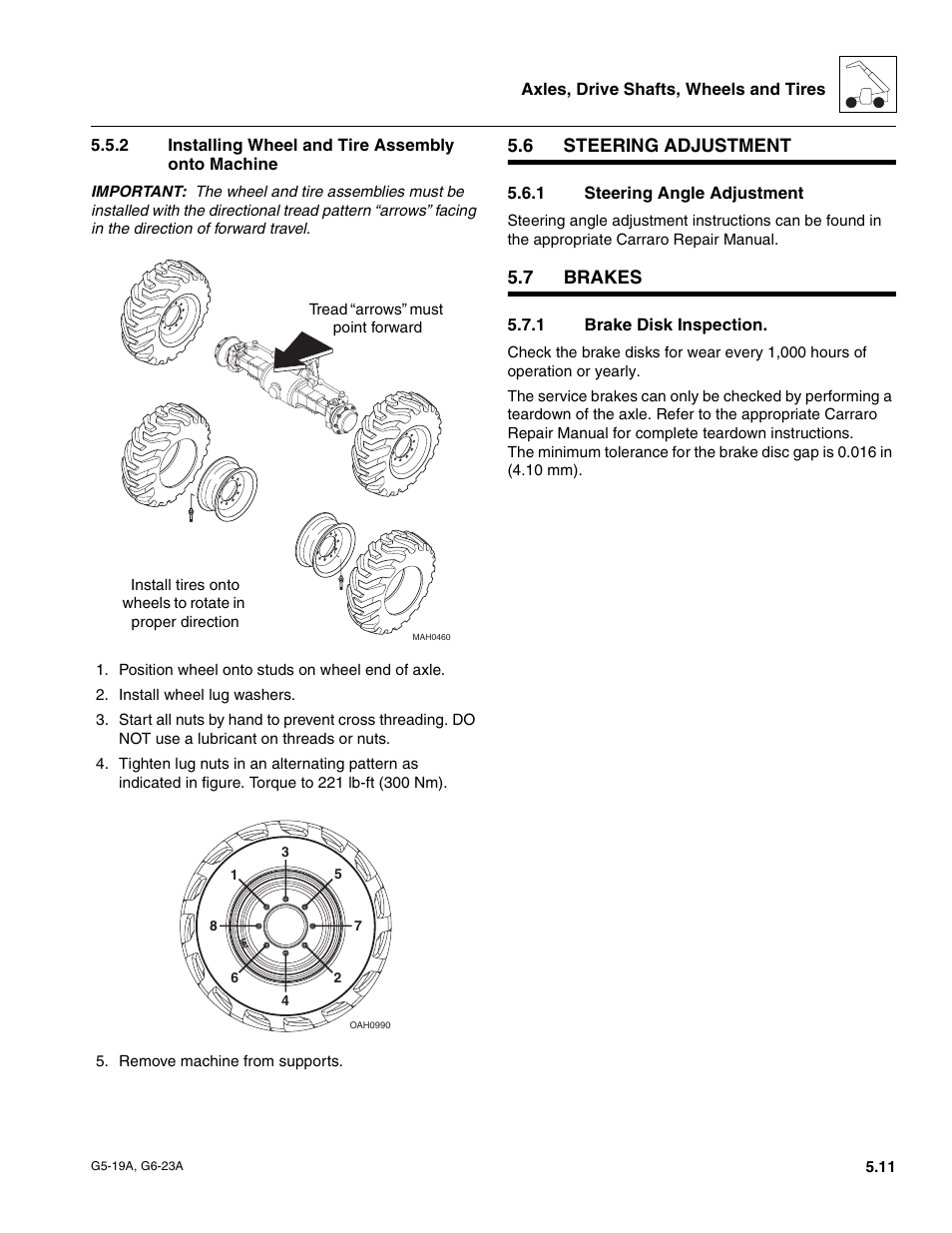 2 installing wheel and tire assembly onto machine, 6 steering adjustment, 1 steering angle adjustment | 7 brakes, 1 brake disk inspection, Steering adjustment, Brakes, Installing wheel and tire assembly onto machine, Steering angle adjustment, Brake disk inspection | JLG G6-23A Service Manual User Manual | Page 53 / 122