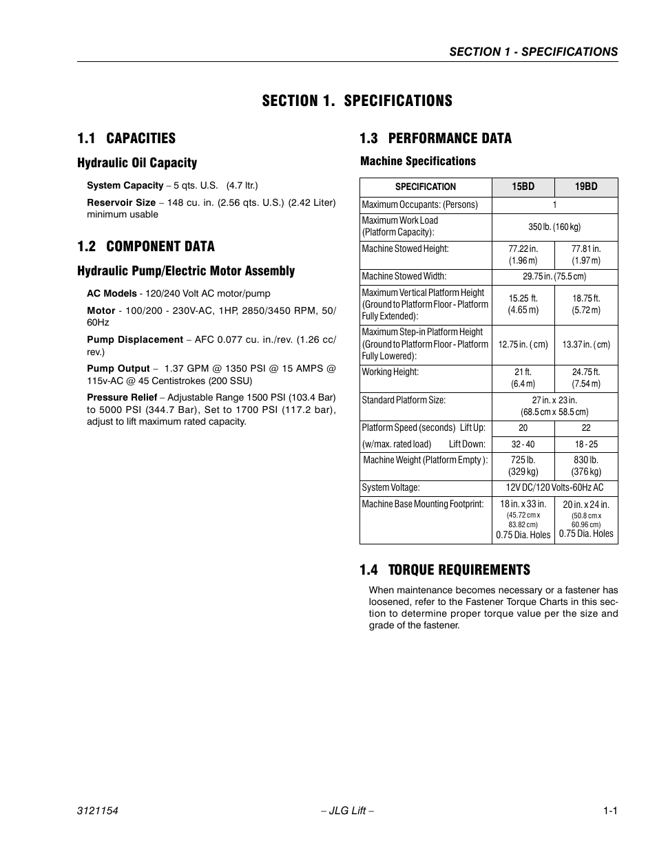 Section 1. specifications, 1 capacities, Hydraulic oil capacity | 2 component data, Hydraulic pump/electric motor assembly, 3 performance data, Machine specifications, 4 torque requirements, Section 1 - specifications, 1 capacities -1 | JLG 19BD Service Manual User Manual | Page 13 / 86