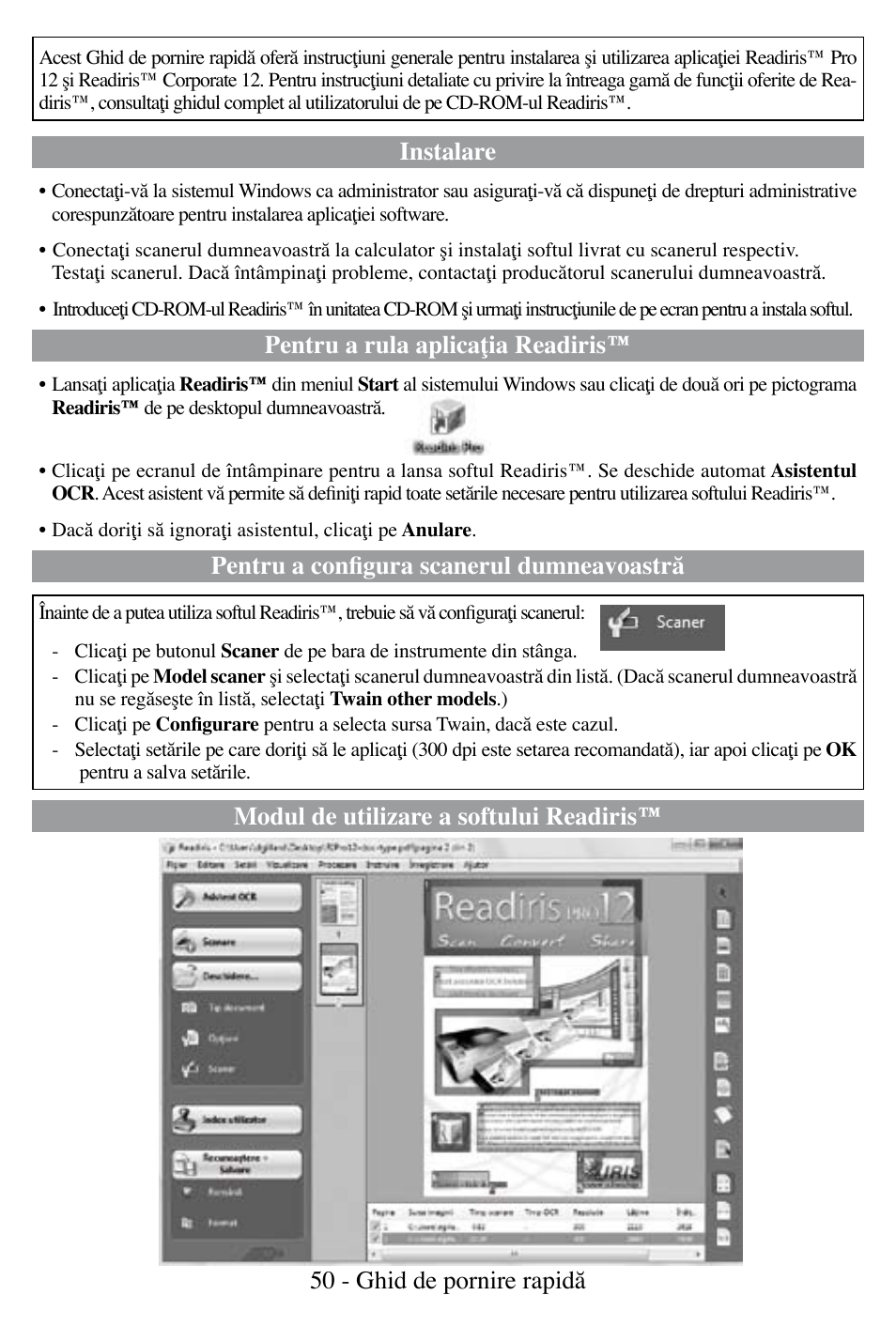 Instalare, Pentru a rula aplicaţia readiris, Pentru a configura scanerul dumneavoastră | I.R.I.S. Readiris Corporate 12 for Windows Quick Start User Manual | Page 50 / 74