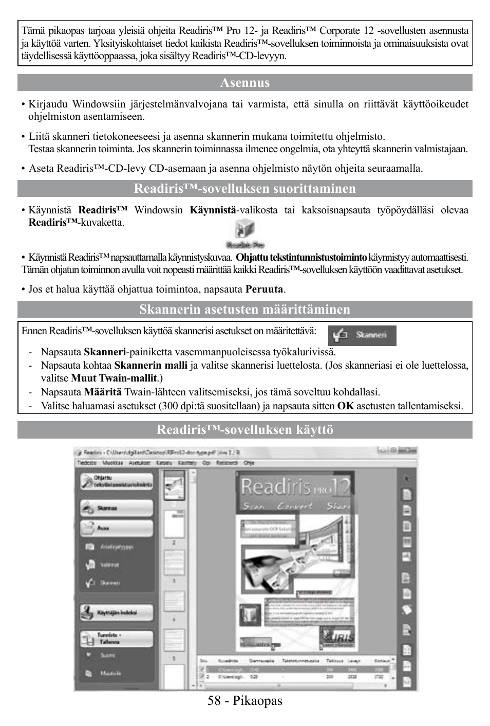 Asennus, Readiris™-sovelluksen suorittaminen, Skannerin asetusten määrittäminen | Readiris™-sovelluksen käyttö 58 - pikaopas | I.R.I.S. Readiris Corporate 12 for Windows Quick Start User Manual | Page 58 / 74