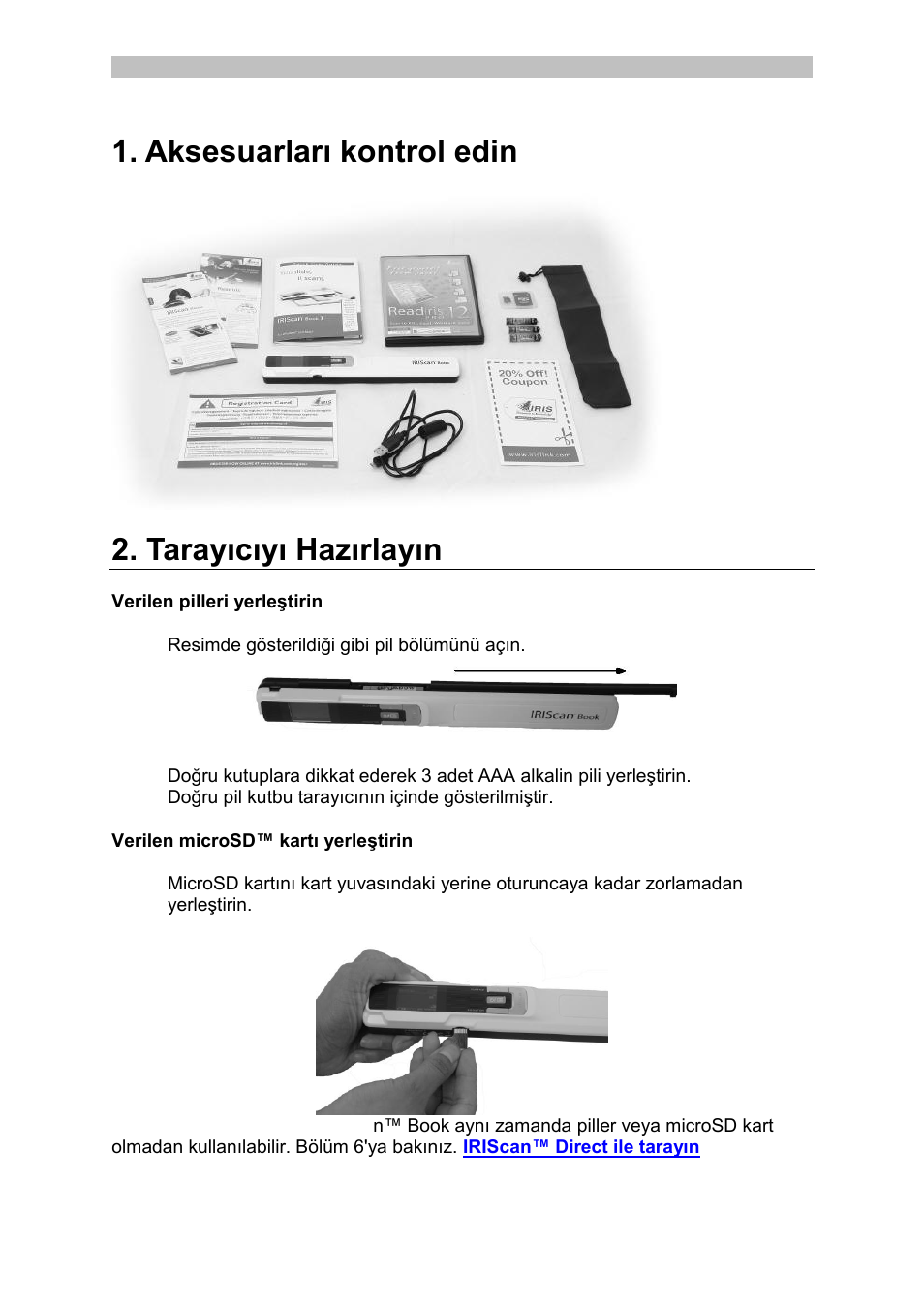 Aksesuarları kontrol edin, Tarayıcıyı hazırlayın, Verilen pilleri yerleştirin | Verilen microsd™ kartı yerleştirin | I.R.I.S. IRISCan Book 3 User Manual | Page 133 / 201
