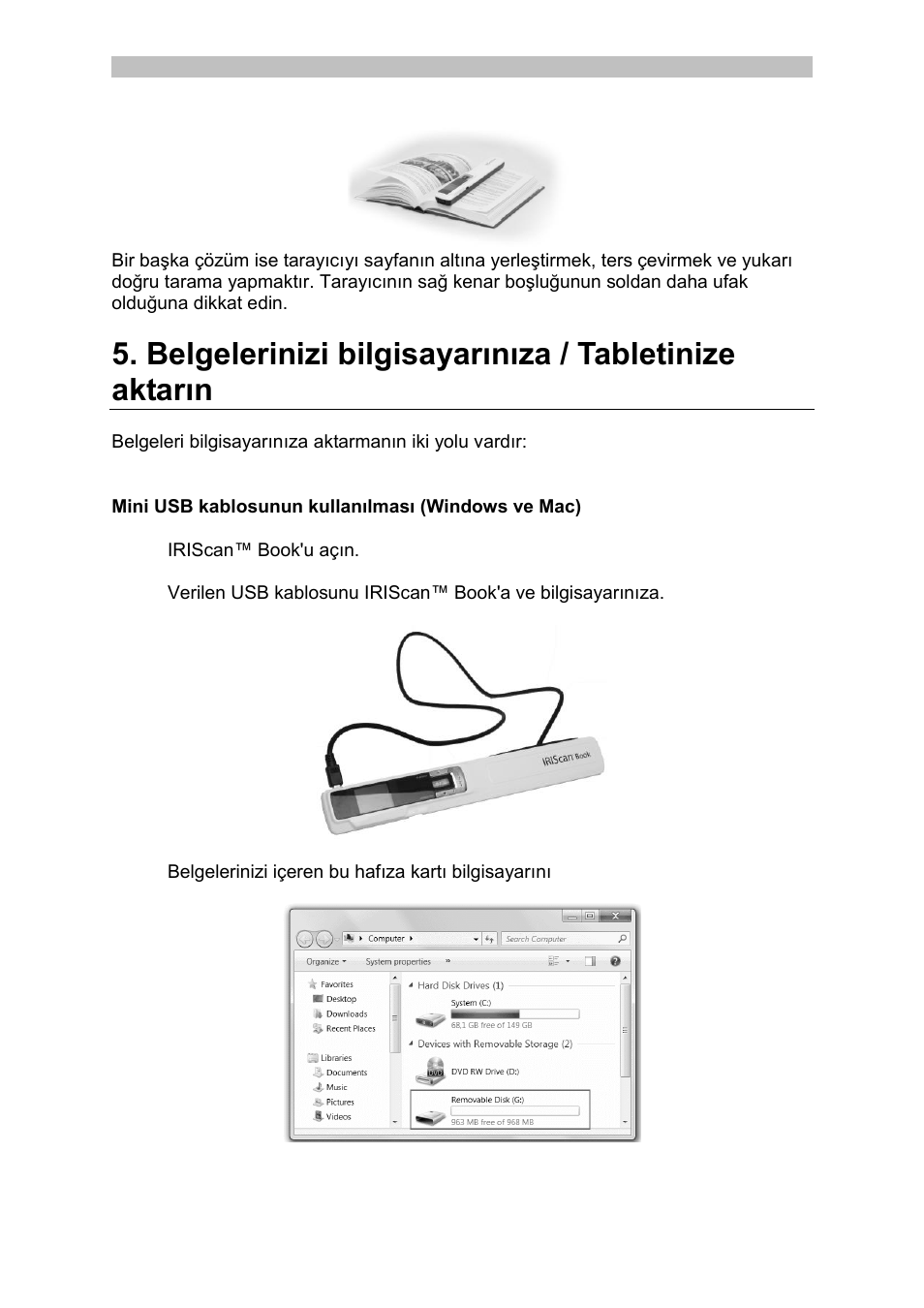 Mini usb kablosunun kullanılması (windows ve mac) | I.R.I.S. IRISCan Book 3 User Manual | Page 137 / 201