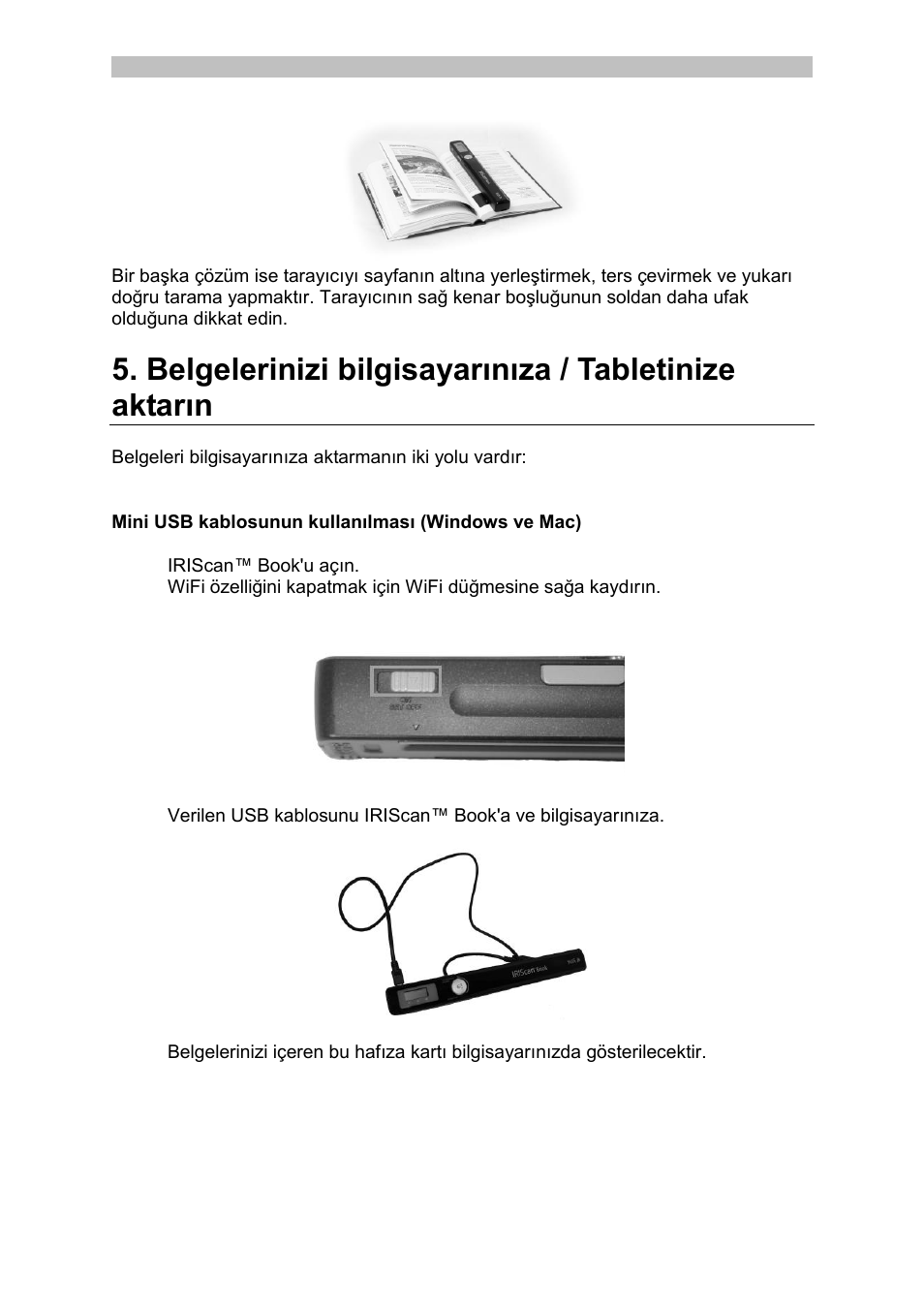 Mini usb kablosunun kullanılması (windows ve mac) | I.R.I.S. IRISCan Book Executive User Manual | Page 218 / 312