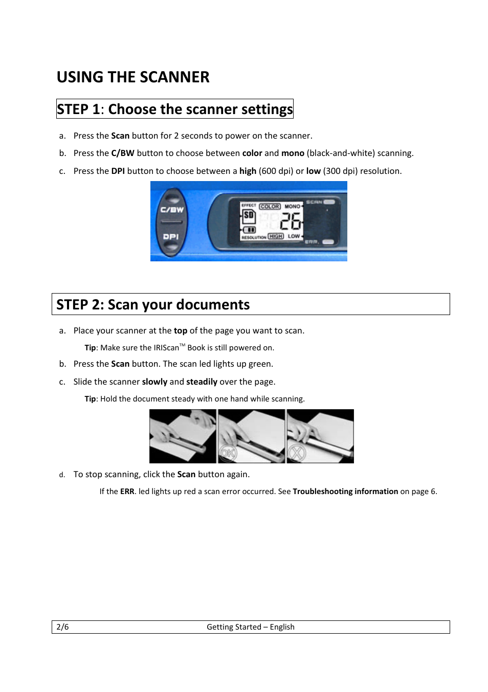Using the scanner, Step 1 : choose the scanner settings, Step 2: scan your documents | I.R.I.S. IScan Book 2 User Manual | Page 2 / 53