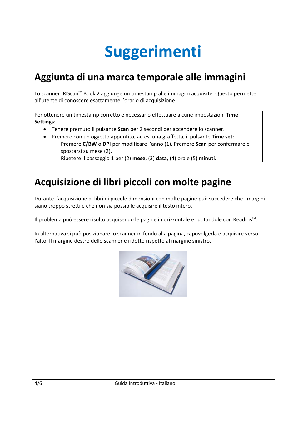 Suggerimenti, Aggiunta di una marca temporale alle immagini, Acquisizione di libri piccoli con molte pagine | I.R.I.S. IScan Book 2 User Manual | Page 28 / 53