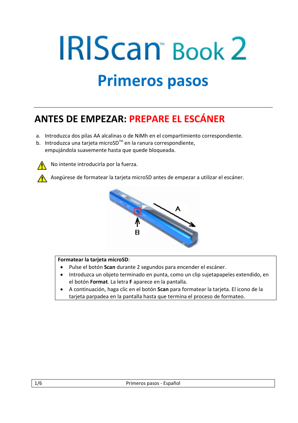 Primeros pasos, Antes de empezar: prepare el escáner | I.R.I.S. IScan Book 2 User Manual | Page 43 / 53